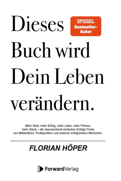 Dieses Buch wird Dein Leben verändern – Florian Höper
