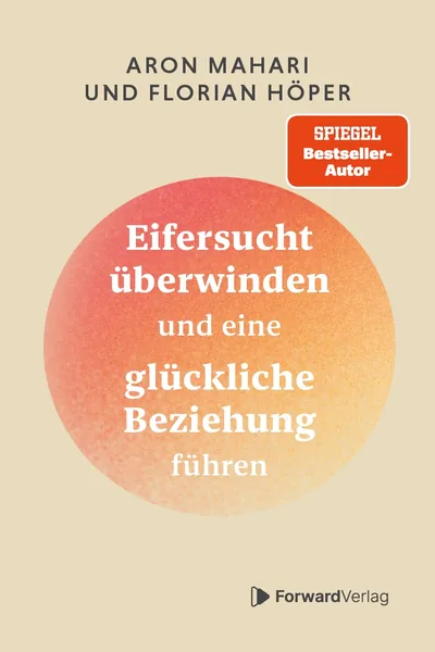 Eifersucht überwinden – Aron Mahari